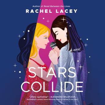 Stars Collide: A Novel