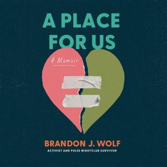 A Place for Us: A Memoir