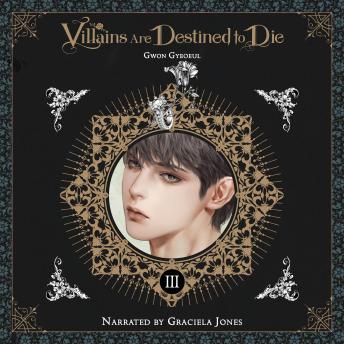 Villains Are Destined to Die (novel), Vol. 3