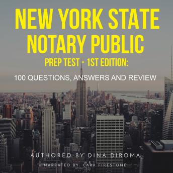 New York State Notary Public Prep Test - 100 Questions, Answers & Review