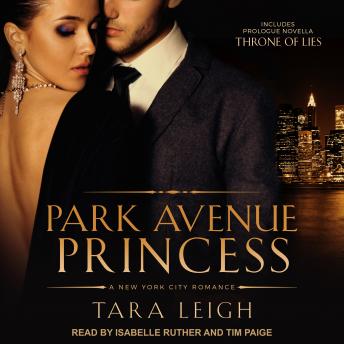 Park Avenue Princess with Throne of Lies