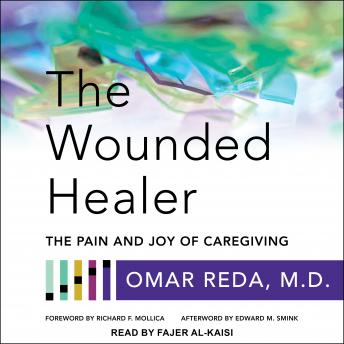 Wounded Healer: The Pain and Joy of Caregiving sample.