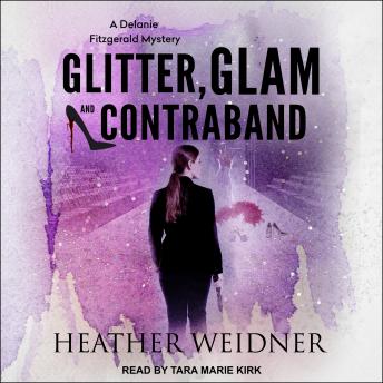 Glitter, Glam, and Contraband
