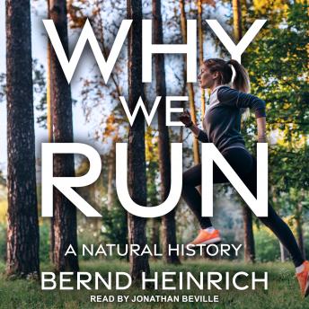 Why We Run: A Natural History