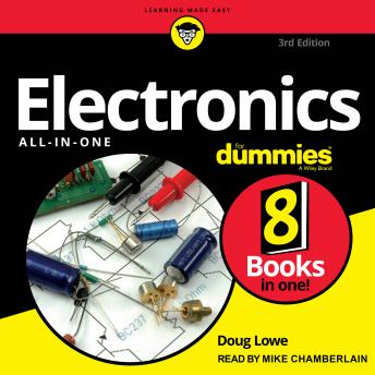 Download Electronics All-in-One For Dummies, 3rd Edition by Doug Lowe