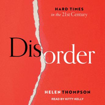 Disorder: Hard Times in the 21st Century sample.