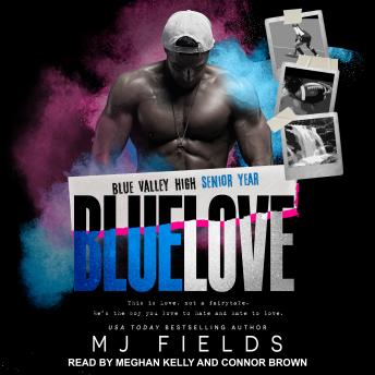 Blue Love: Blue Valley High—Senior Year sample.