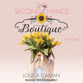 The Second Chance Boutique: A Novel