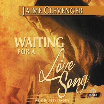 Download Waiting for a Love Song by Jaime Clevenger
