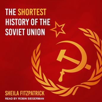 Download Shortest History of the Soviet Union by Sheila Fitzpatrick