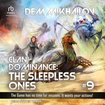 Clan Dominance: The Sleepless Ones #9