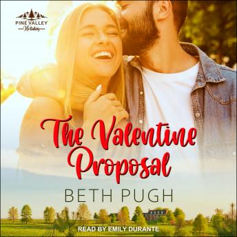 Valentine Proposal, Audio book by Beth Pugh