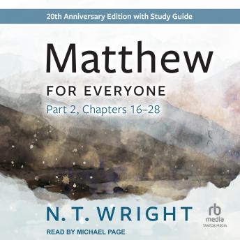 Matthew for Everyone, Part 2: 20th anniversary edition
