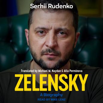 Download Zelensky: A Biography by Serhii Rudenko