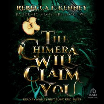 Download Chimera Will Claim You by Rebecca F. Kenney