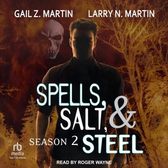 Spells, Salt, & Steel: Season Two