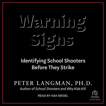 Warning Signs: Identifying School Shooters Before They Strike