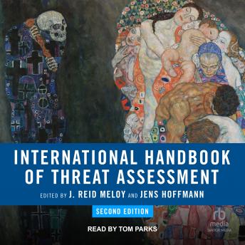 International Handbook of Threat Assessment, 2nd Edition