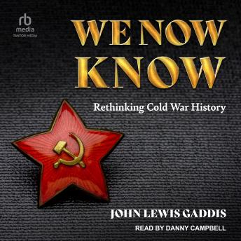 We Now Know: Rethinking Cold War History sample.