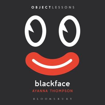Blackface: Object Lessons