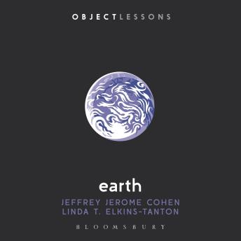 Earth: Object Lessons