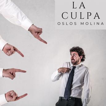 La culpa: Sentimientos de Culpa