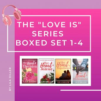 Download 'Love is' Series Boxed Set 1-4 by Lila Diller