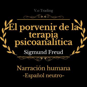 [Spanish] - El porvenir de la terapia psicoanalítica