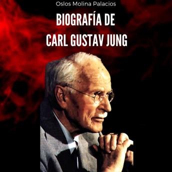 [Spanish] - Biografia de Carl Gustav Jung