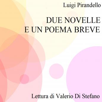 Download Due novelle e un poema breve by Luigi Pirandello
