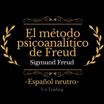 [Spanish] - El método psicoanalítico de Freud
