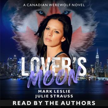 Lover's Moon: Read by the Authors