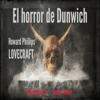 [Spanish] - El horror de Dunwich