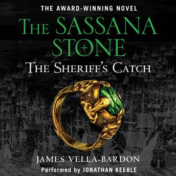 The Sheriff's Catch: 'A Historical Blockbuster With Depth'