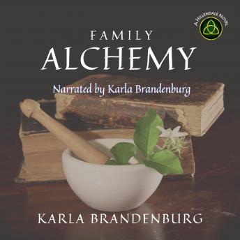 Family Alchemy: A Magical Legacy