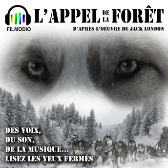 L'appel de la forêt (French Edition) by Jack London