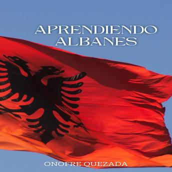 [Spanish] - Aprendiendo Albanés