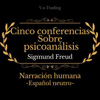 [Spanish] - Cinco conferencias sobre psicoanálisis