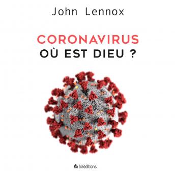 [French] - Coronavirus, où est Dieu?