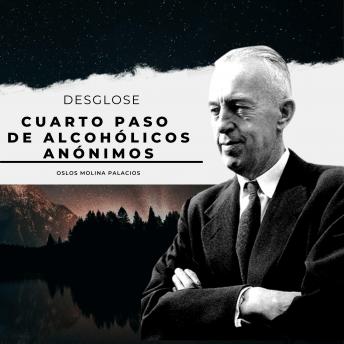 [Spanish] - Cuarto Paso de Alcohólicos Anónimos: Los 12 pasos de Alcohólicos Anónimos