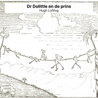 [Dutch; Flemish] - Dr Dolittle en de prins