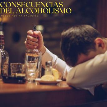 [Spanish] - Consecuencias del alcoholismo