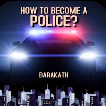 How to become a police?