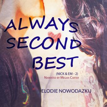 Always Second Best: A YA second chance romance