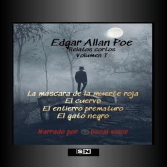 Download Edgar Allan Poe Relatos cortos: Volumen I by Edgar Allan Poe