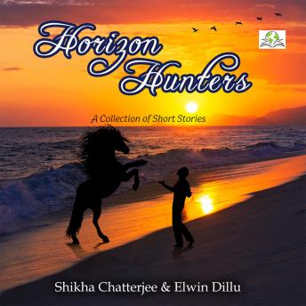 Horizon Hunters: A Collection of Short Stories