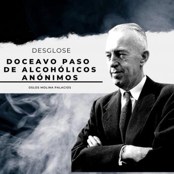 [Spanish] - Doceavo Paso de Alcohólicos Anónimos: Los 12 pasos de Alcohólicos Anónimos