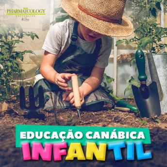 [Portuguese] - Educação canábica infantil