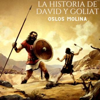 La historia de David y Goliat: Historias Biblicas