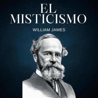 [Spanish] - El Misticismo: Las variedades de experiencias religiosas